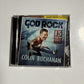Colin Buchanan - God Rock (CD, 2011) Australia