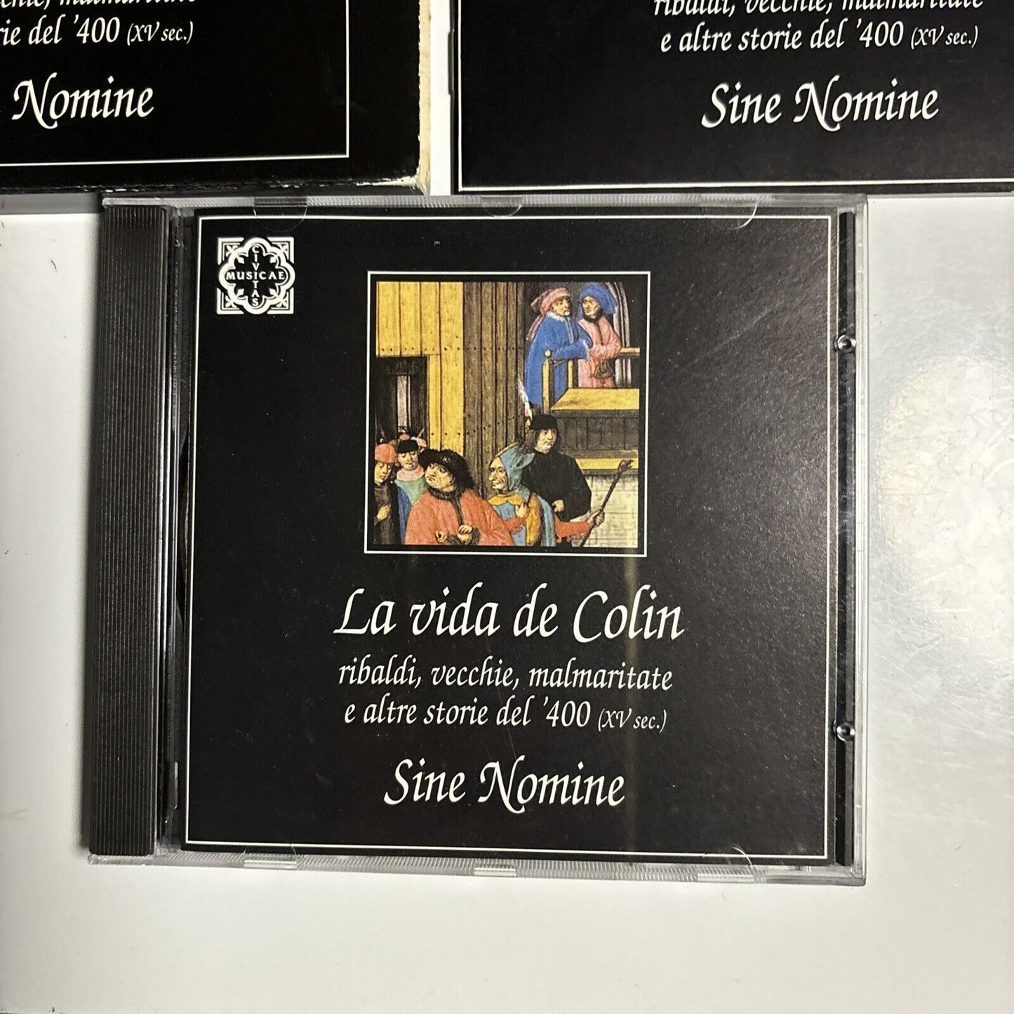 Sine Nomine - La Vida De Colin (Ribaldi, Vecchie, Malmaritate E Altre (CD, 1992)