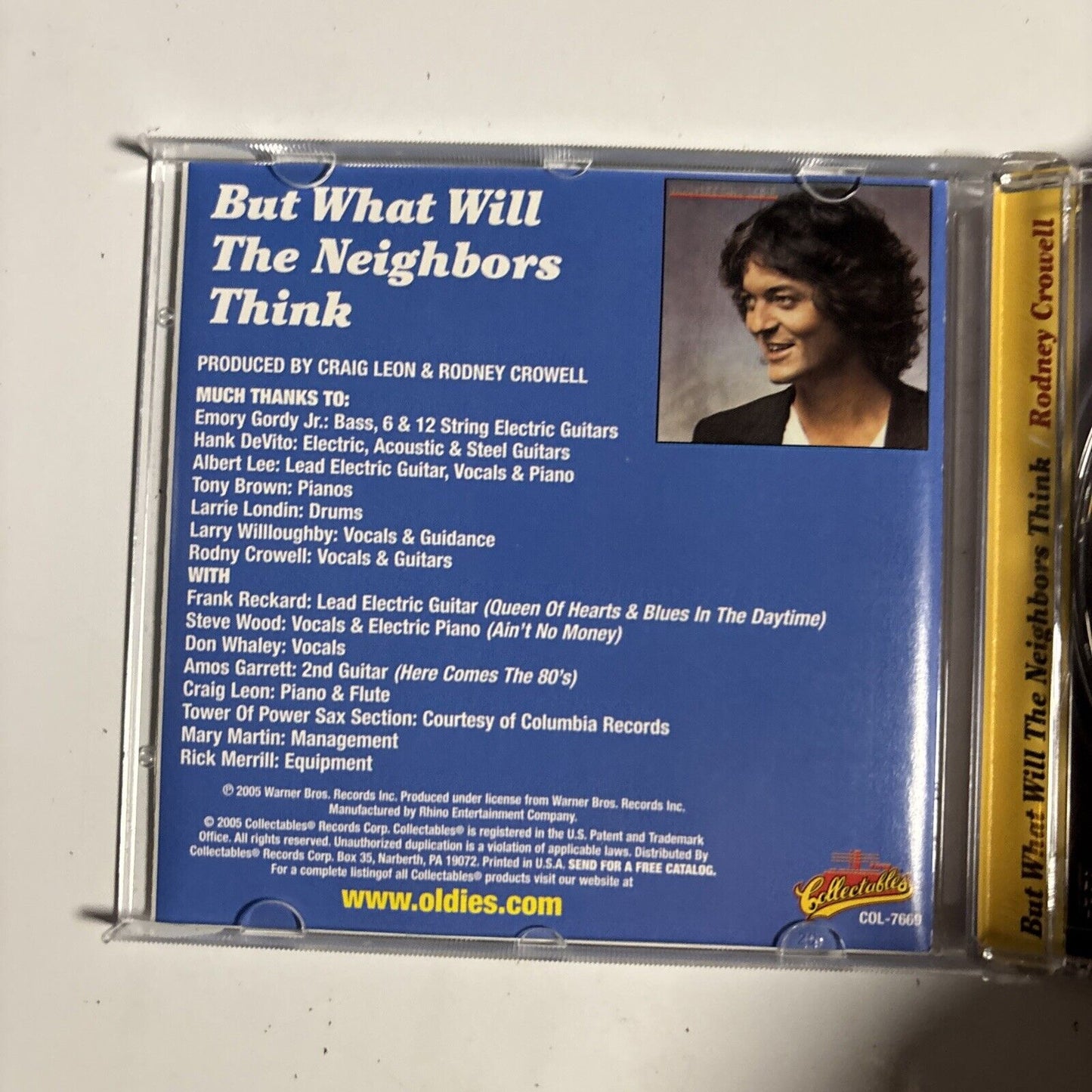 Rodney Crowell – But What Will The Neighbors Think / Rodney Crowell (CD, 2005)