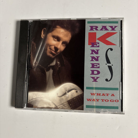 Ray Kennedy – What A Way To Go (CD, 1990) 7 82109-2