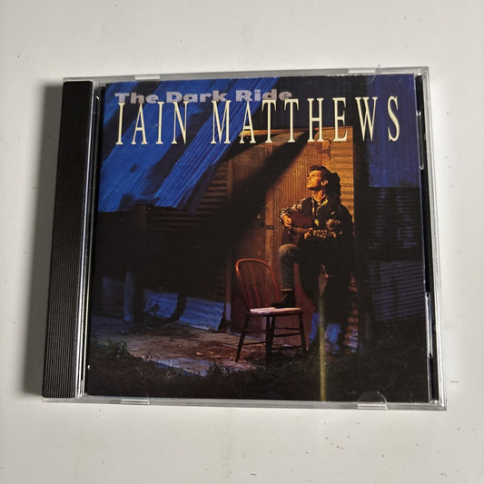 Iain Matthews – The Dark Ride (CD, 1994) CD1025