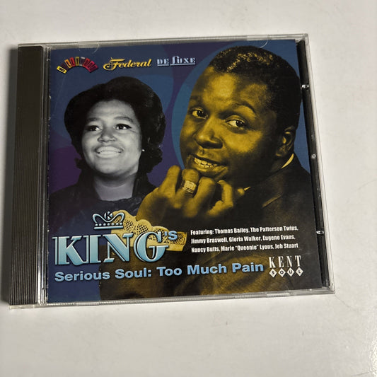 Various – King's Serious Soul: Too Much Pain (CD, 2001) UK CDKEND 194