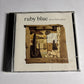 Ruby Blue – Down From Above (CD, 1990) UK 842 568-2