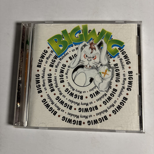 Bigwig – Un Merry Melodies (CD, 1997) US F028-2
