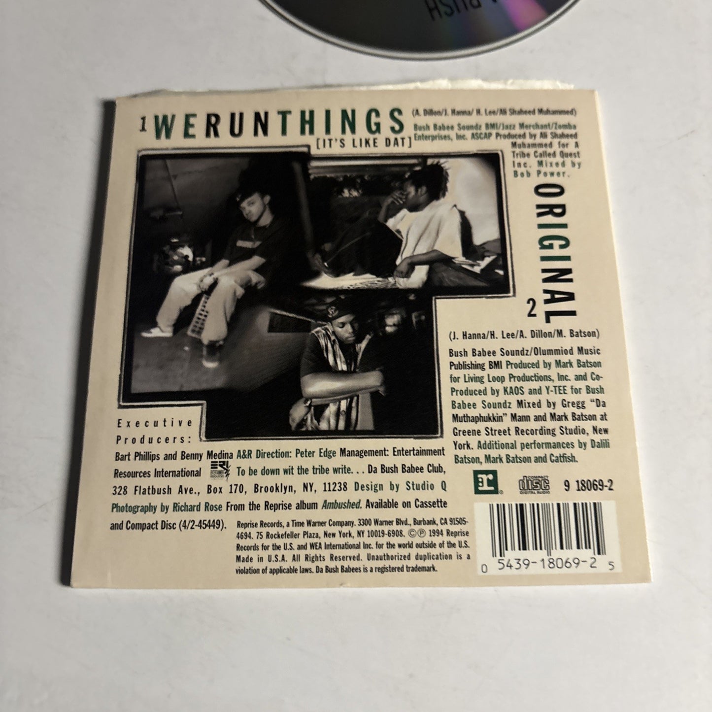 Da Bush Babees – We Run Things (It's Like Dat) / Original (CD 1994) US 9 18069-2