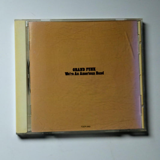 Grand Funk Railroad – We're An American Band (CD, 1995) Japan TOCP-3183