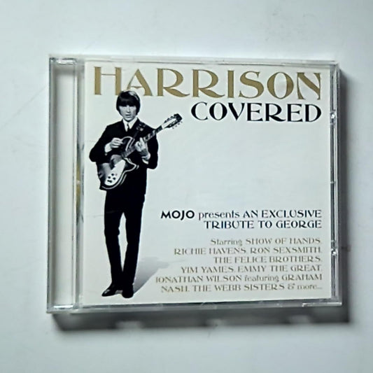 Harrison Covered (Mojo Presents An Exclusive Tribute To George) (CD, 2011)  2011