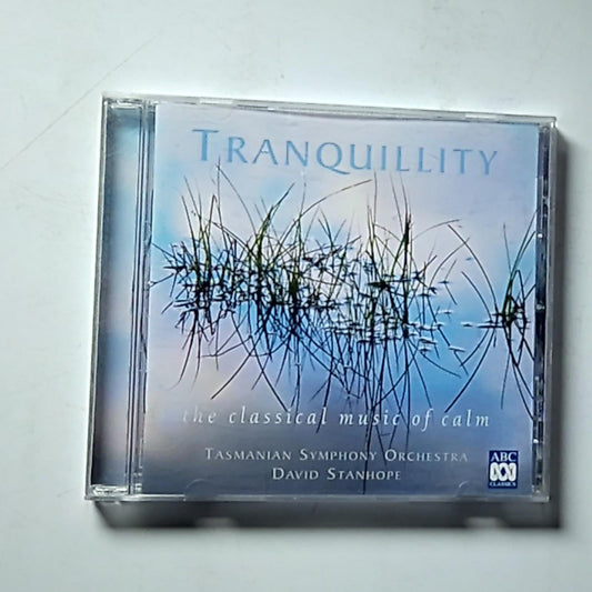 Tasmanian Symphony Orchestra – Tranquility The Classical Music Of Calm (CD 2002)