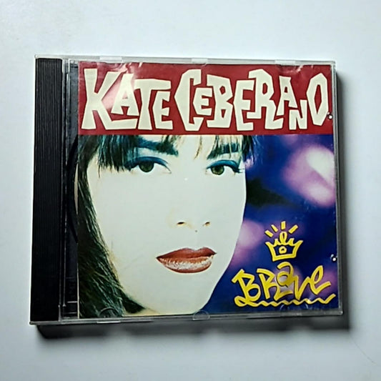 Kate Ceberano – Brave (CD, 1989) Australia TVD 93303