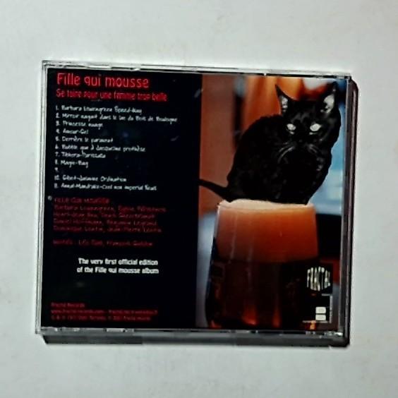 Fille Qui Mousse – Se Taire Pour Une Femme Trop Belle (CD, 2001) France