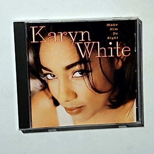 Karyn White – Make Him Do Right (CD, 1994) US 9 45400-2