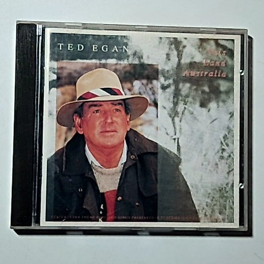 Ted Egan – This Land Australia (CD) Australia CDP 793212