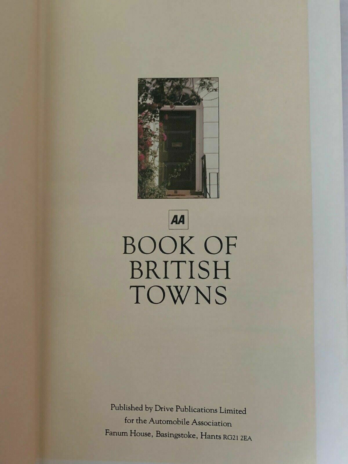 AA Book of British Towns First Edition 1979 by Drive Publications Ltd