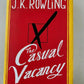 The Casual Vacancy by J. K. Rowling (Hardback, 2012)
