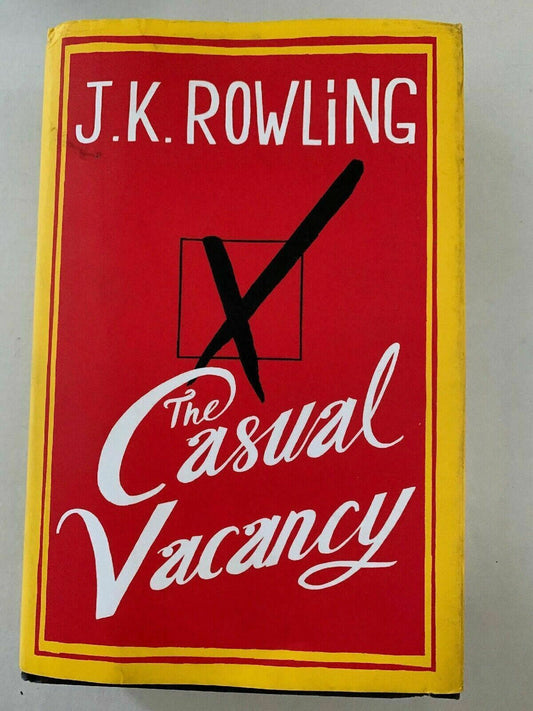 The Casual Vacancy by J. K. Rowling (Hardback, 2012)