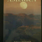 The Beauty Of America - Keith Lye & Eric Inglefield Hardcover Book