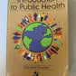 Introduction To Public Health By Mary-Jane Schneider 2000
