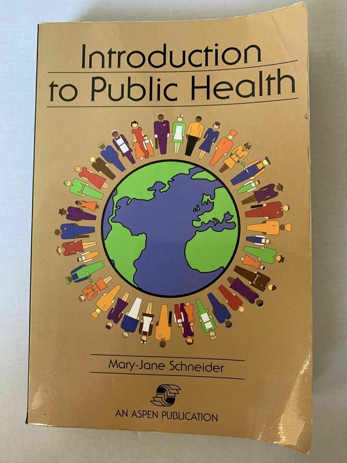 Introduction To Public Health By Mary-Jane Schneider 2000