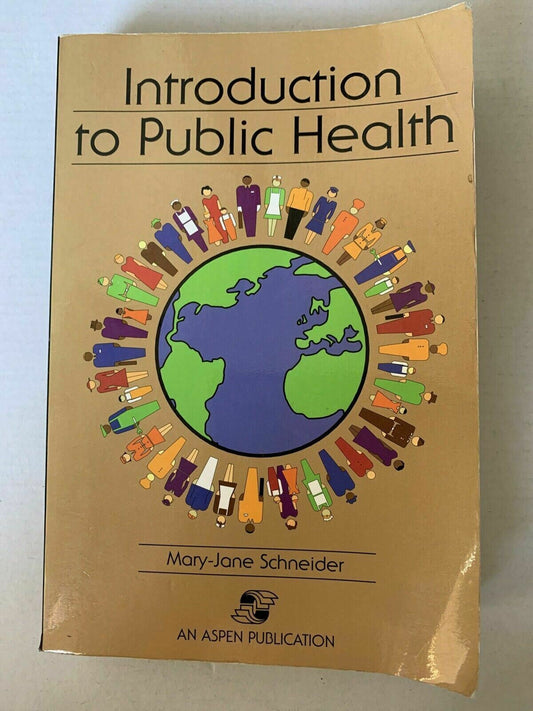 Introduction To Public Health By Mary-Jane Schneider 2000