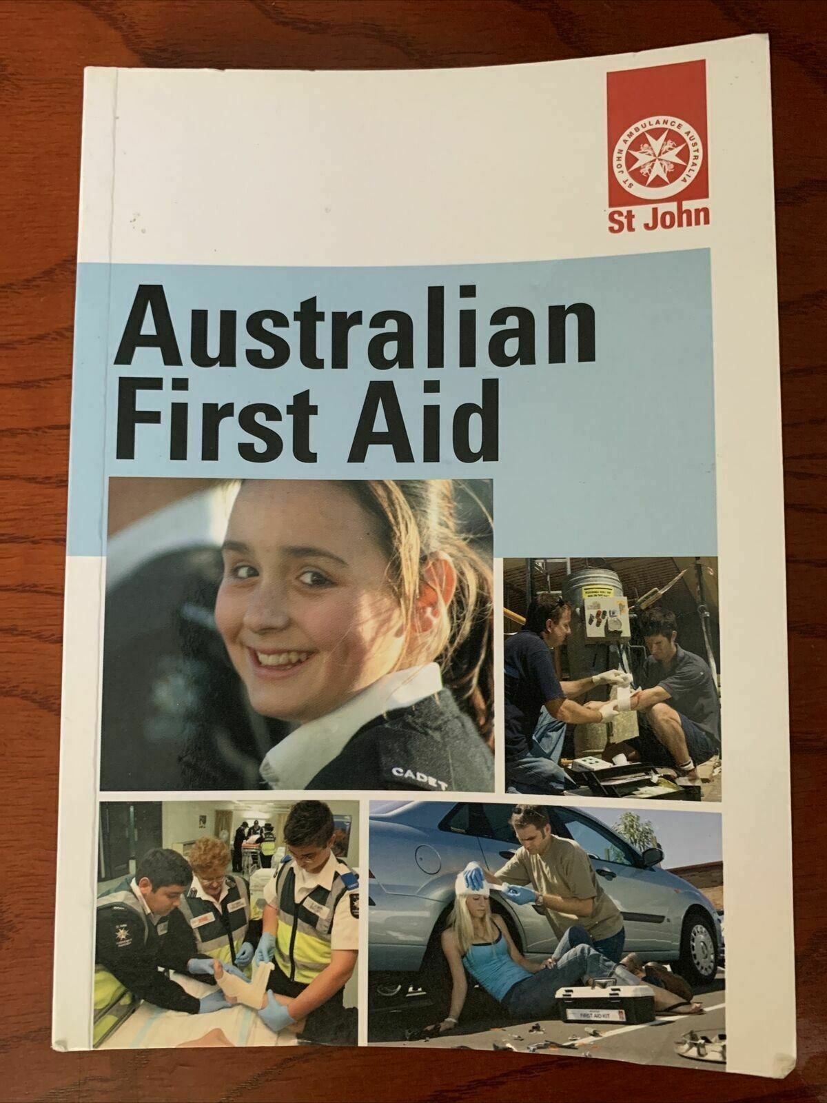 Australian First Aid 2007 by St John Ambulance Australia (Paperback, 2007)