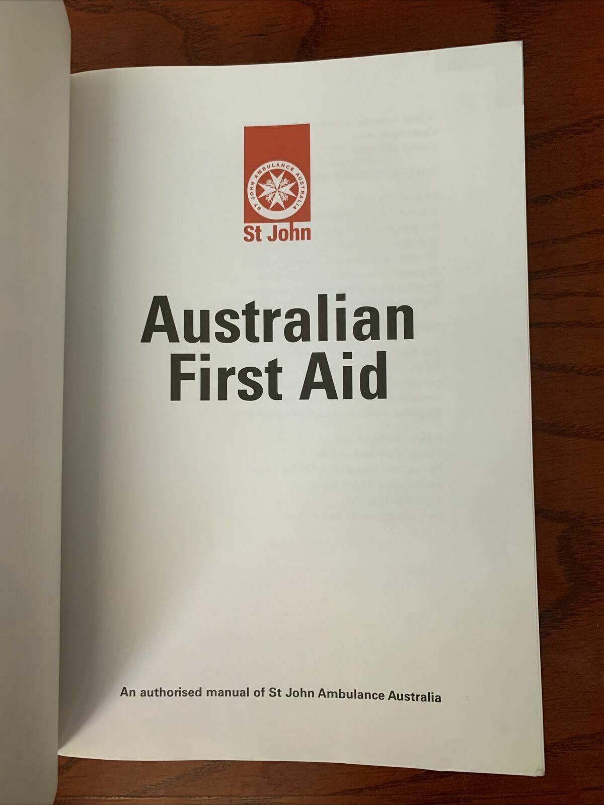 Australian First Aid 2007 by St John Ambulance Australia (Paperback, 2007)