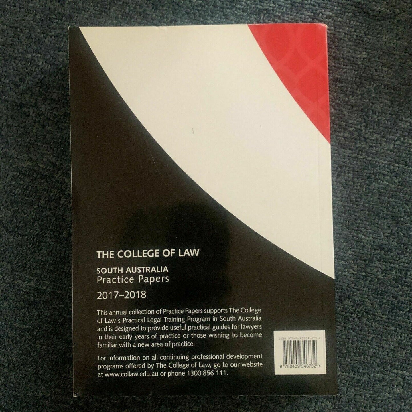 The College Of Law: South Australia Practice Papers 2017-2018 Volume 1