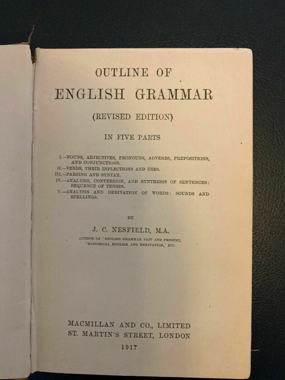 Outline Of English Grammar by J. C. Nesfield 1917