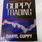 Guppy Trading: Essential Methods for Modern Trading by Daryl Guppy