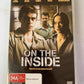 On The Inside (DVD, 2011) Nick Stahl, Dash Mihok, Olivia Wilde  Region 4