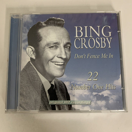 Bing Crosby – Don't Fence Me In, 22 Number One Hits (CD, 2000) Album