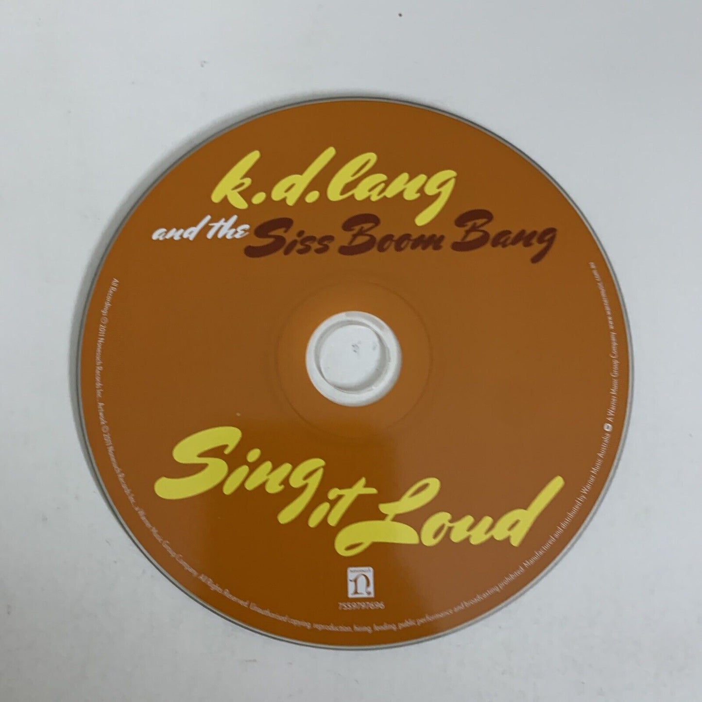 Sing It Loud by K.D. Lang & The Siss Boom Bang (CD, 2011) Digipak Album