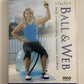 Simply Ball & Web Body Conditioning Resistance Workout (DVD) All Regions
