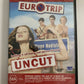 Eurotrip Uncut (DVD, 2004) Jacob Pitts, Kristin Kreuk  Region 4 &2