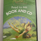 Disney TinkerBell and the Great Fairy Rescue Read to me Book and CD