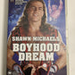 WWE Shawn Michaels : Boyhood Dream (DVD) Region 4