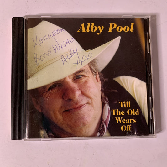 Alby Pool – Till The Old Wears Off (CD, 2013) Signed Autographed