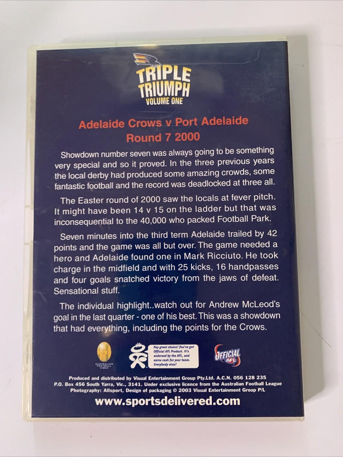 Triple Triumph Volume 1 AFL Adelaide Crows v Port Adelaide Round 7 2000 (DVD)