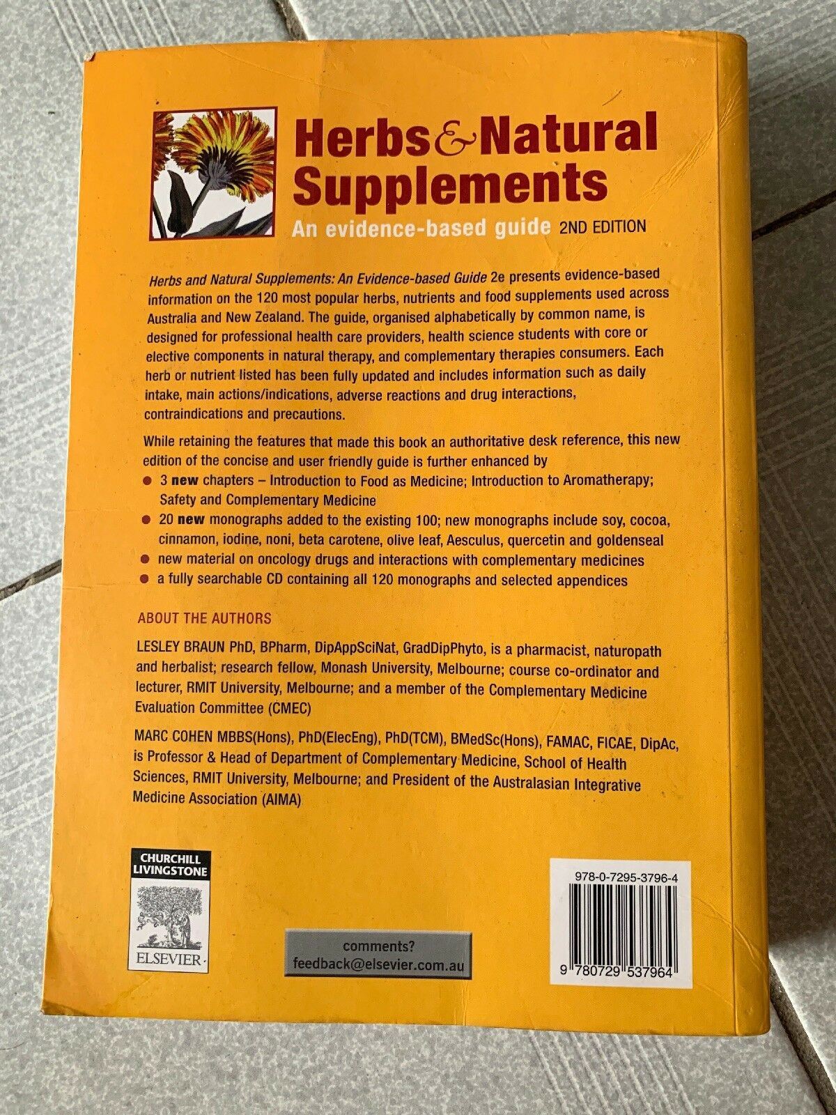 Herbs and Natural Supplements: An Evidence Based Guide by Professor Lesley...