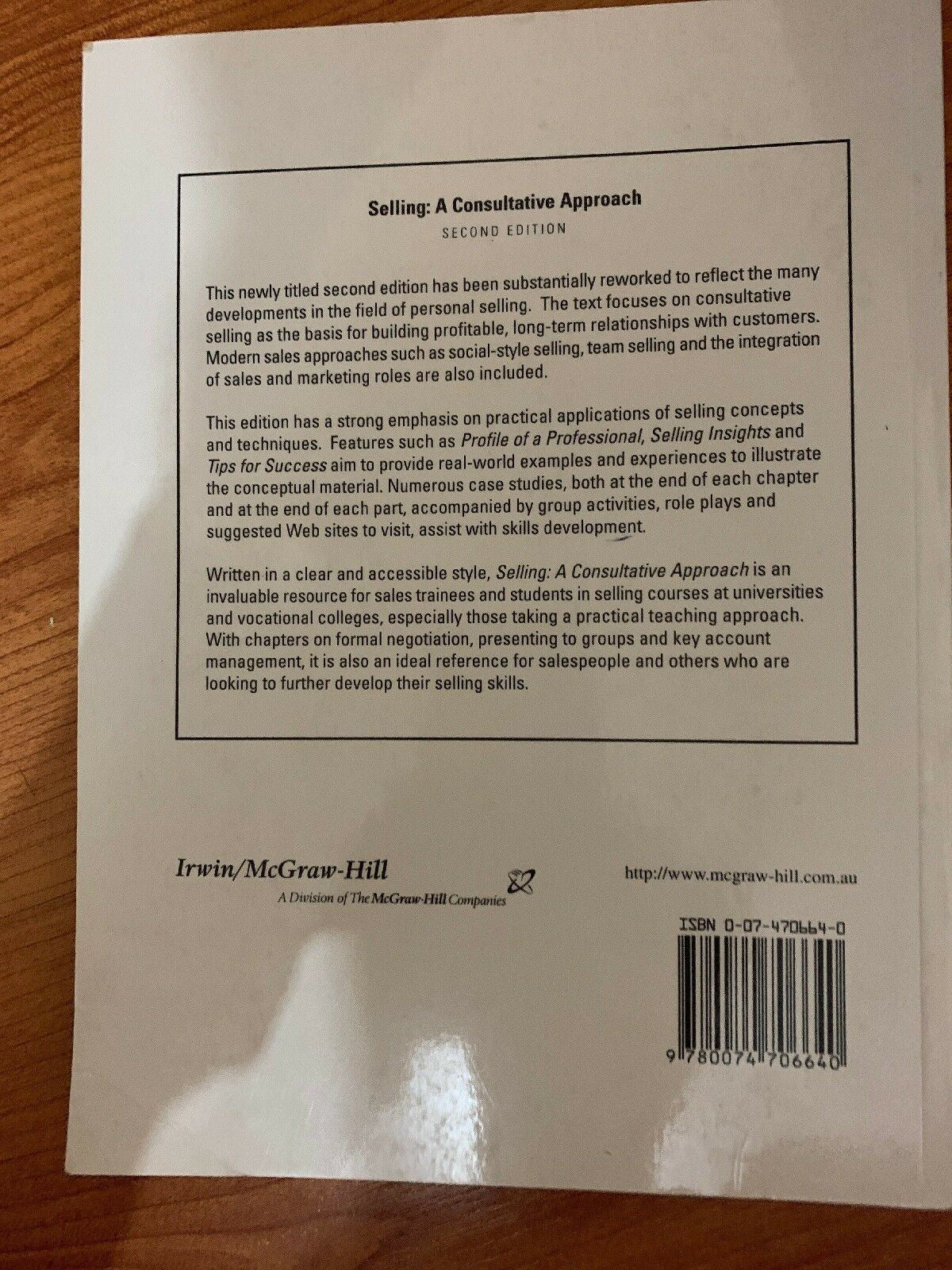 Selling a Consultative Approach : A Consultative Approach 2nd Edition