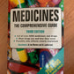 Medicines The Comprehensive Guide By Ian Morton, Judith Hall.