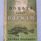Doubts About Darwin: A History Of Intelligent Design Thomas Woodward