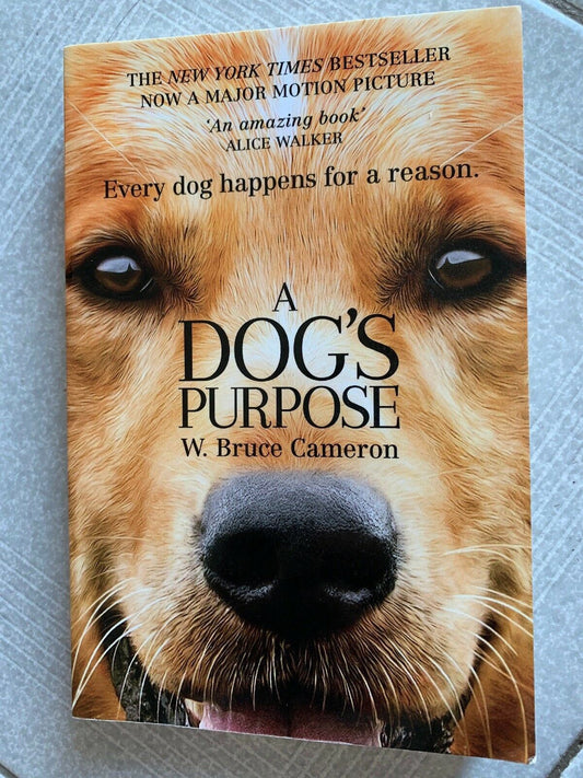 A Dog's Purpose by W. Bruce Cameron (Paperback, 2016)