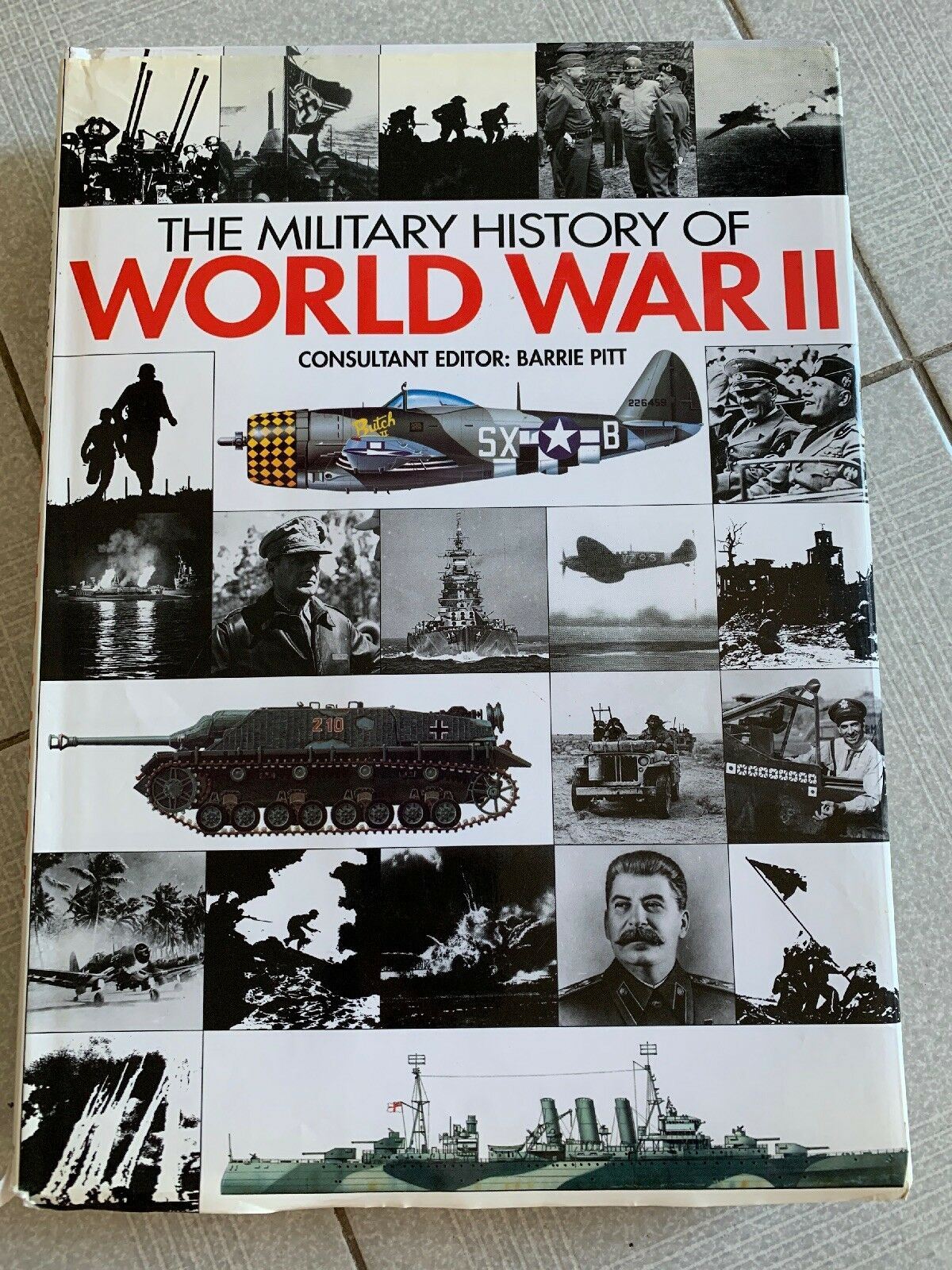 The Military History of World War II 1851526595