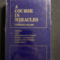 *New* A Course in Miracles: Combined Volume by Foundation for Inner Peace