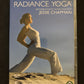Radiance Yoga - Beginners Dynamic Vinyasa Yoga with Jessie Chapman (DVD)
