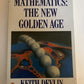 Mathematics: The New Golden Age - Keith Devlin 1990