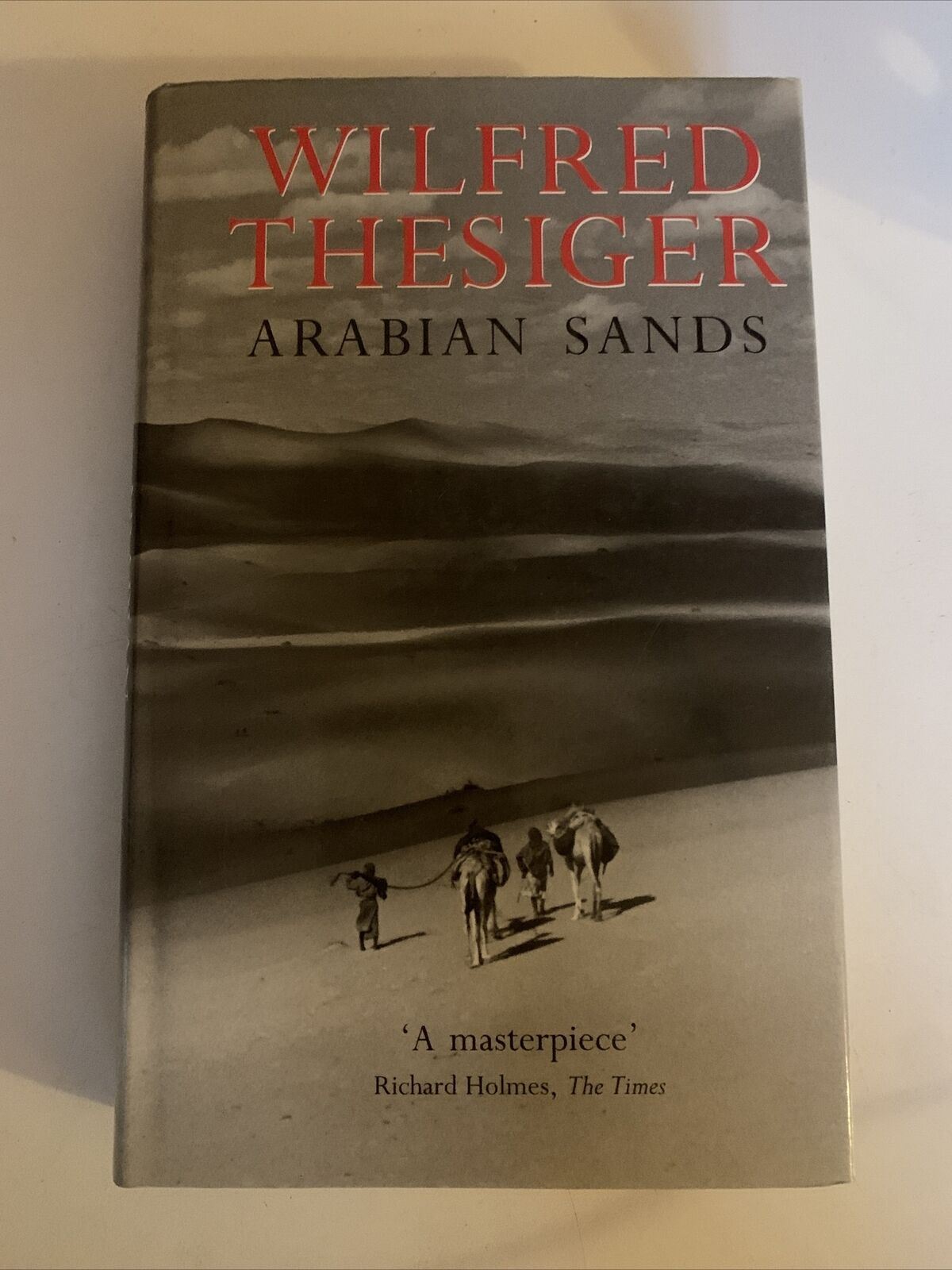 Arabian Sands by Wilfred Thesiger (Hardcover, 1990)