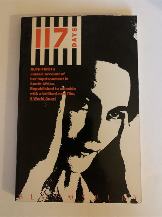 117 Days Imprisonment in South Africa by Ruth First (Medium Paperback, 1988)