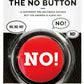 The NO Button