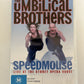 The Umbilical Brothers - Speedmouse (DVD, 2004) Comedy. Region Free